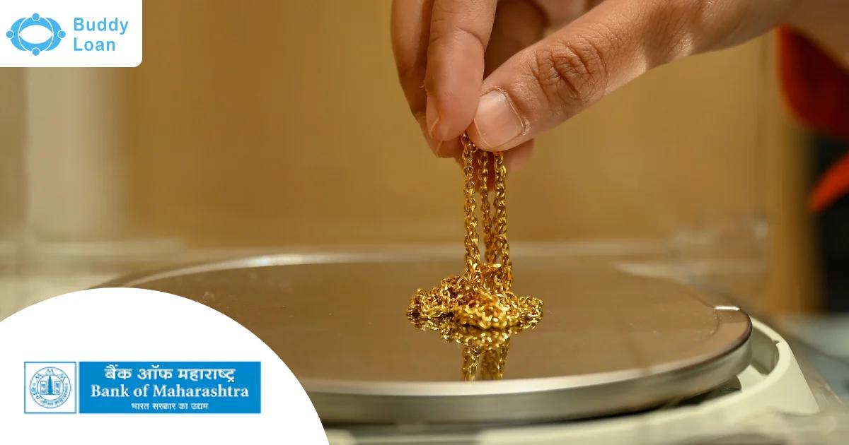 Bank of Maharashtra Gold Loan per Gram Rate