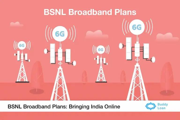 BSNL Broadband Plans At Affordable Internet Price