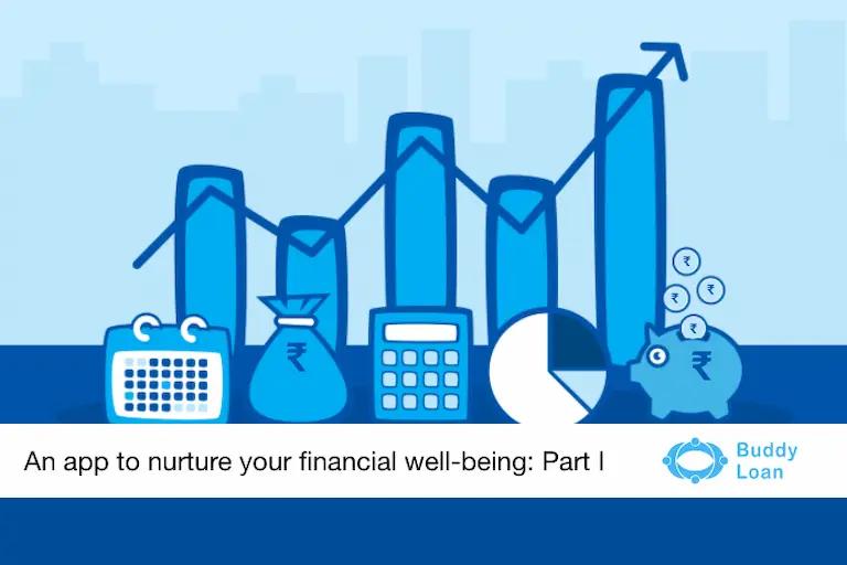 Part 1: Buddy Loan App for All Your Financial Needs