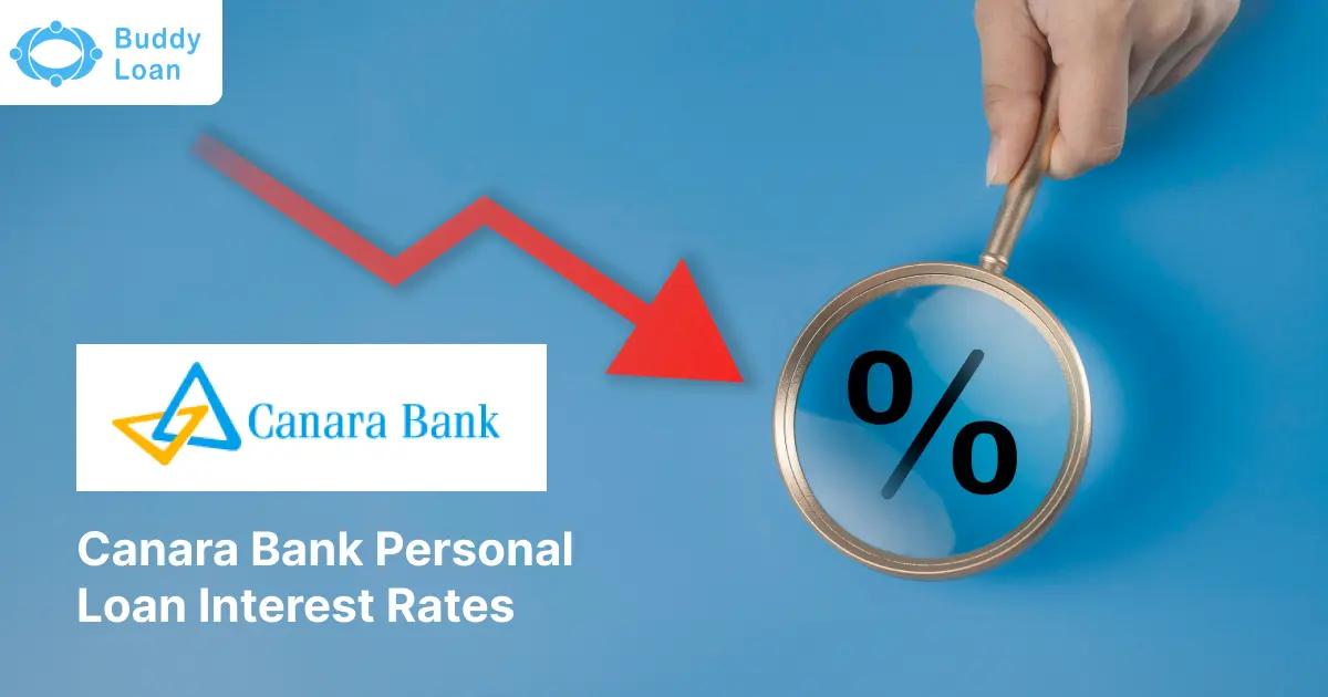 Canara Bank Personal Loan Interest Rates