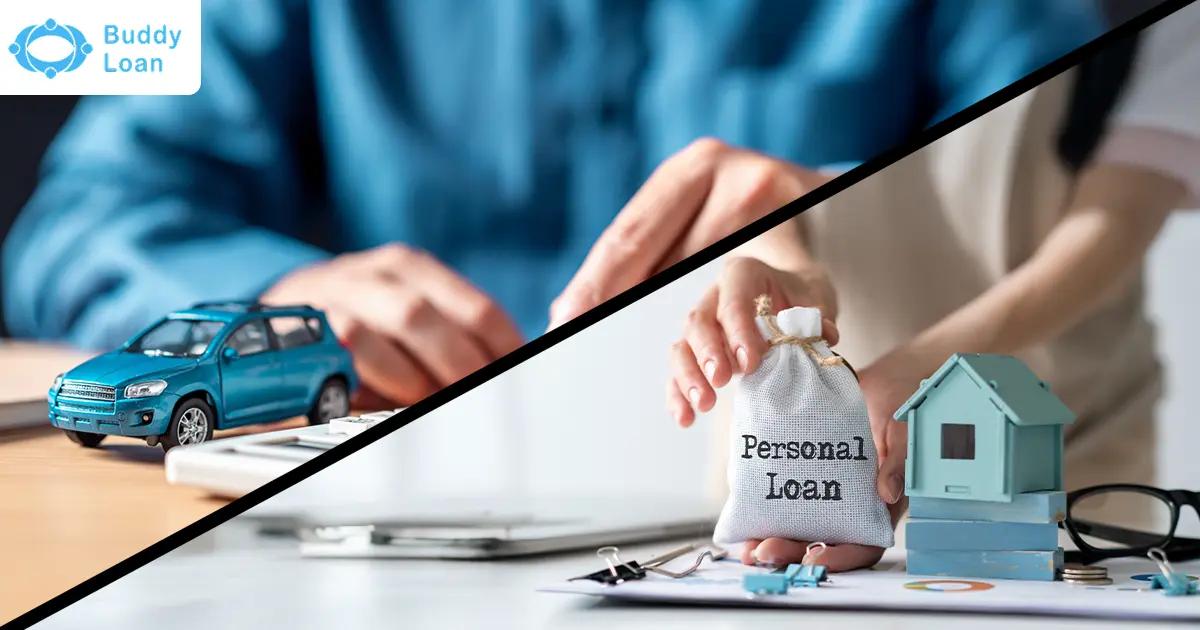 Personal Loan vs Car Loan Comparison