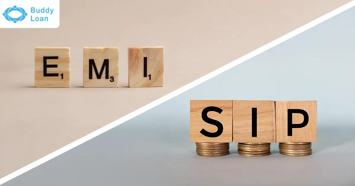 EMI vs SIP, Choose the Right Financial Path
