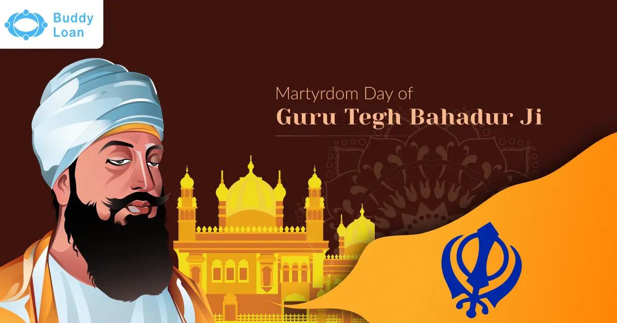 Guru Teg Bahadur Martyrdom Day Holiday