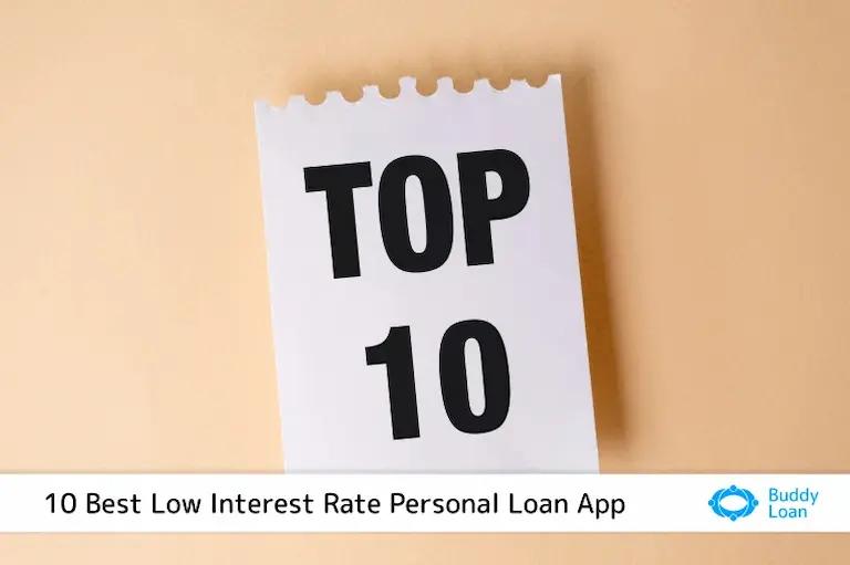 10 best personal loan apps with low interest rate