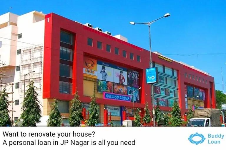 Take A Personal Loan In Jp Nagar To Renovate Your Home