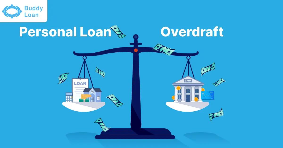 Personal Loan vs Overdraft Facility