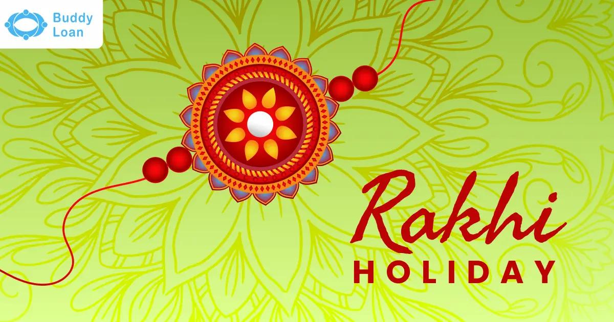 Rakhi holidays