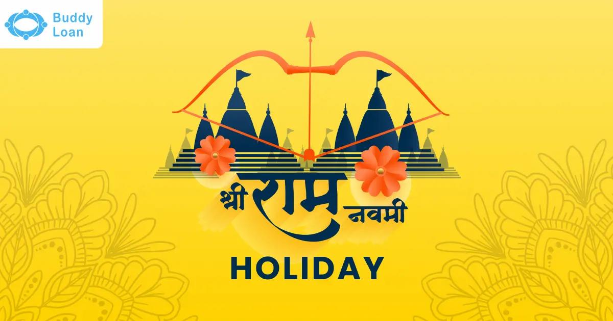 Ram Navami Holiday