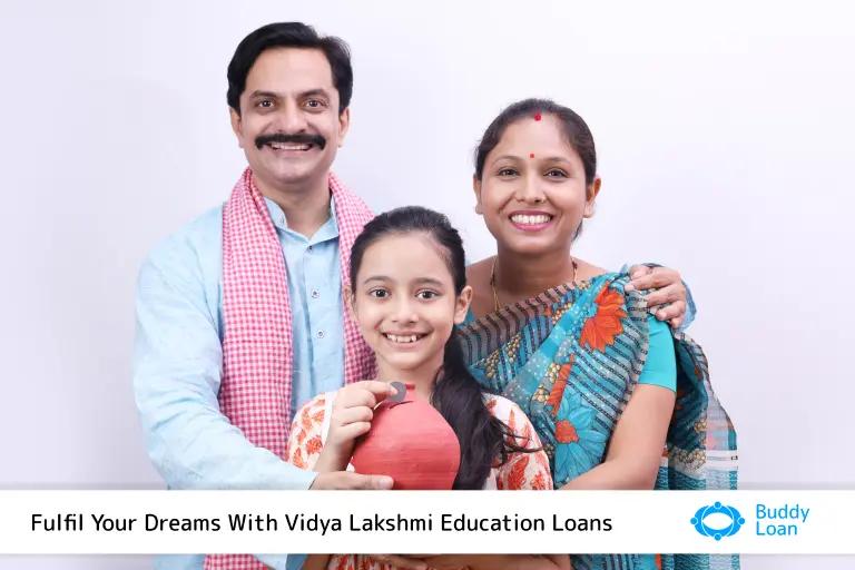 Vidya Lakshmi Education Loan