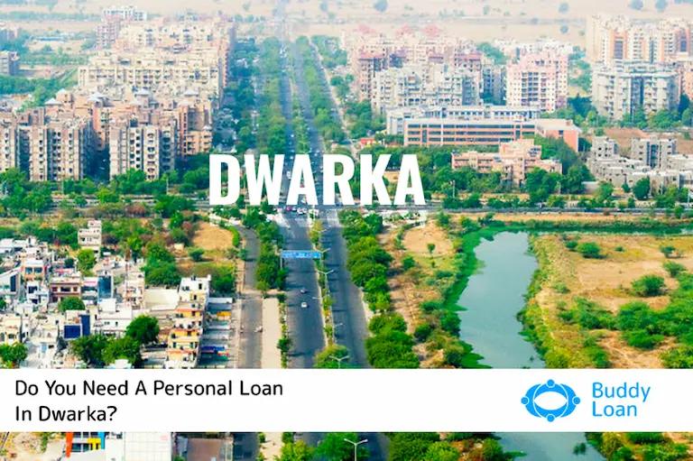Get Personal Loan In Dwarka