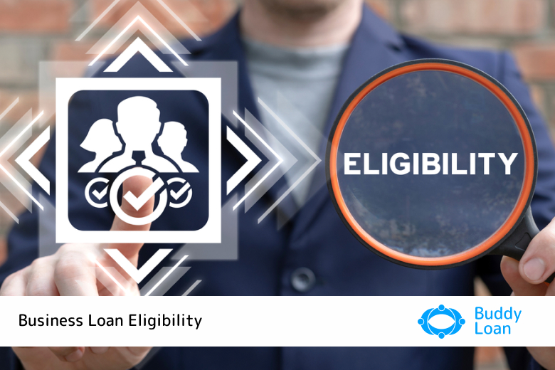 Business Loan Eligibility