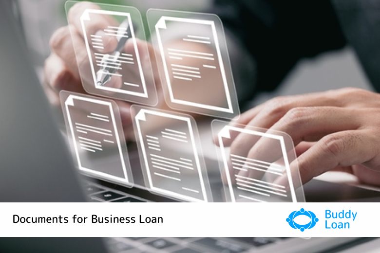 Documents for business loan