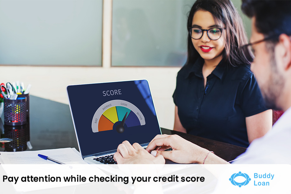 pay attention while checking credit score