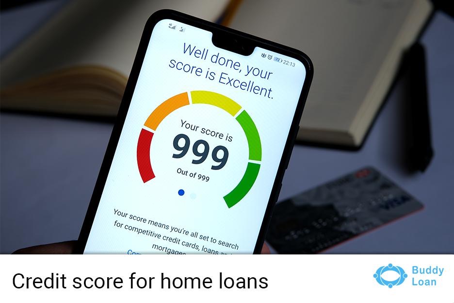 Credit score for home loans