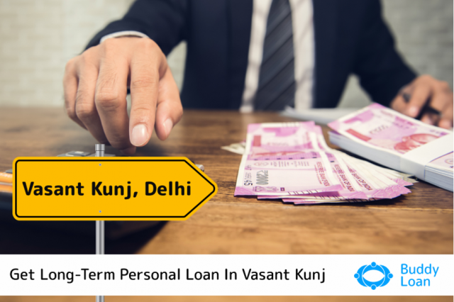 Personal Loan in Vasant Kunj, Delhi