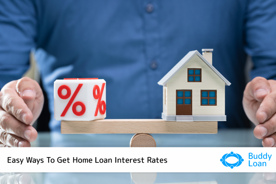 find-out-the-best-ways-for-home-loan-interest-rates