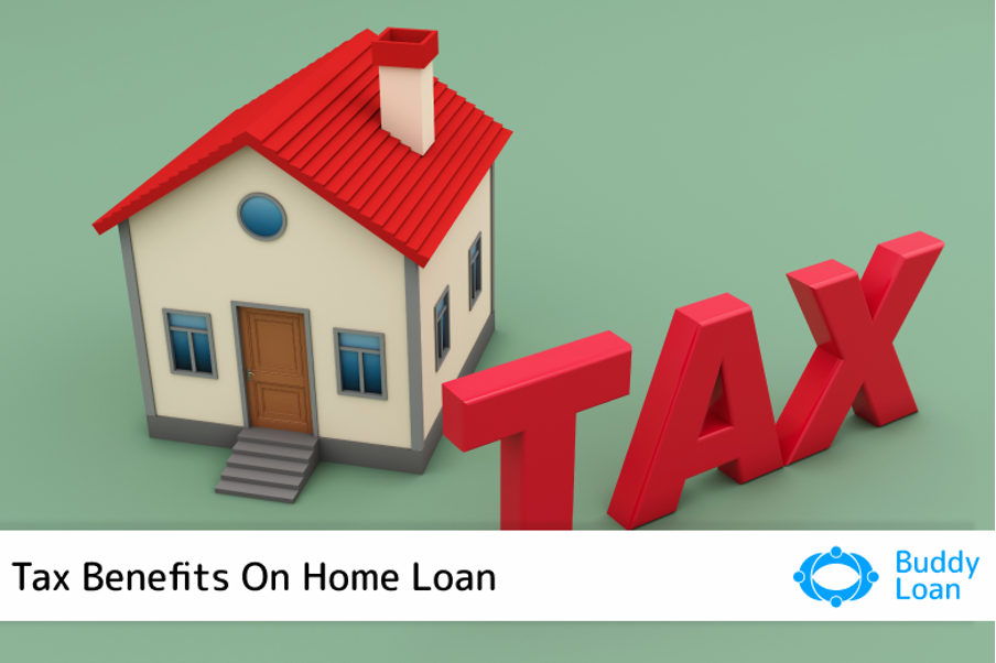 know-how-you-can-get-tax-benefits-on-home-loan