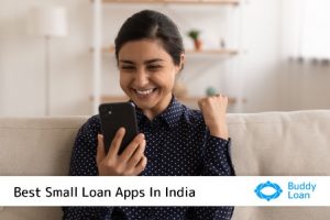 Best Small Loan Apps In India